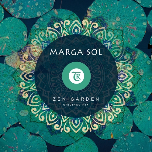 Marga Sol & Tibetania - Zen Garden [TR237]